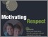 [thumbnail of Payton & Robinson (2015) Motivating Respect.pdf]