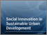 [thumbnail of Social_Innovation_in_Sustainable_Urban_Development.pdf]