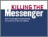 [thumbnail of killingtheMessenger.pdf]
