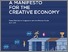 [thumbnail of A-Manifesto-for-the-Creative-Economy-April13.pdf]